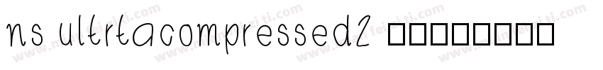 ns ultrtacompressed2 字体字体转换